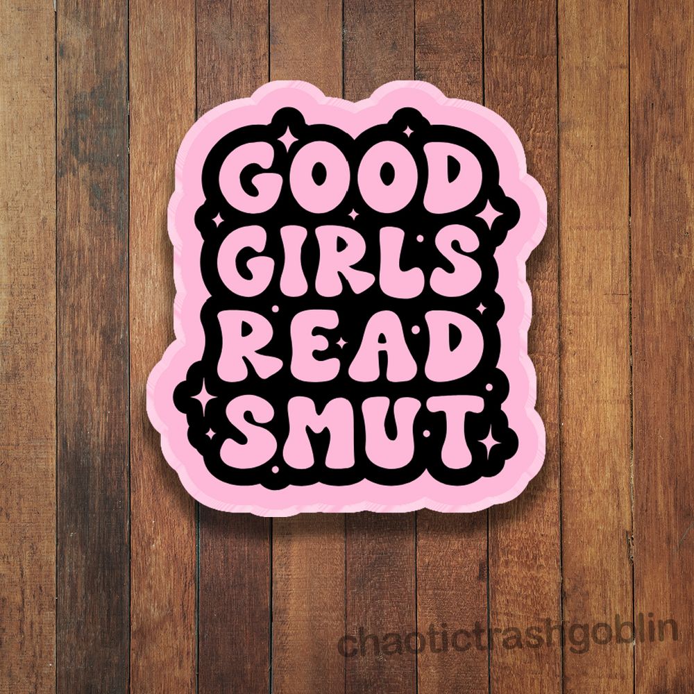 Good Girls Read Smut