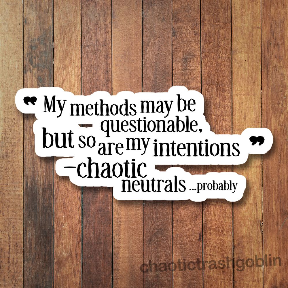 Chaotic Neutrals